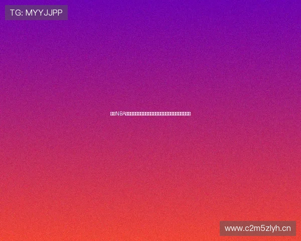 免费NBA直播比赛视频下载软件推荐与使用全攻略高清资源分享大全